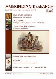Literaturhinweis: AMERINDIAN RESEARCH Zeitschrift für indianische Kulturen von Alaska bis Feuerland www.amerindianresearch.