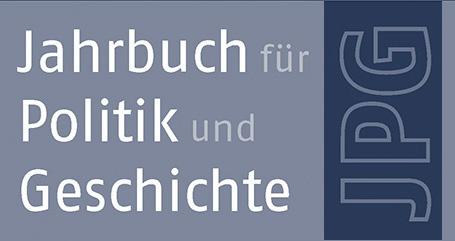 Jahrbuch für Politik und Geschichte www.steiner-verlag.de/jpg ISSN 2191-2289 Begründet / First published: 2010 Hrsg. / Ed.