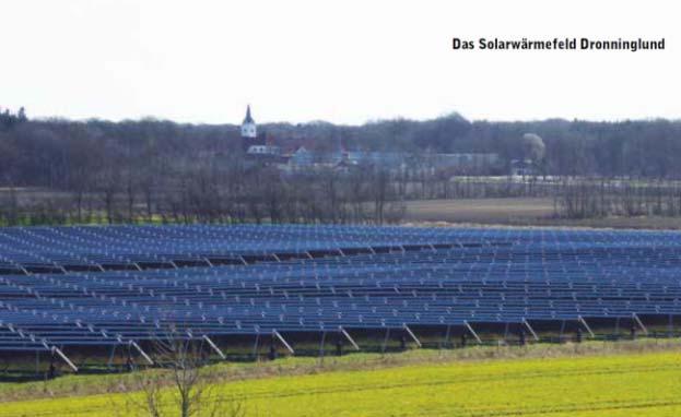Beispiel Erneuerbare Energien: Solare Nahwärme in Dronninglund (Dänemark) 2014 wurde ein 37.573 m großes Solarkollektorfeld installiert (27.