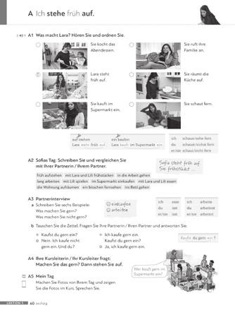 Konzeption Das Kursbuch 3.1. Die Foto-Hörgeschichte Jede Lektion beginnt mit einer Foto-Hörgeschichte. Die Lernenden begleiten die junge Deutschlernerin Lara in ihrem Alltag.