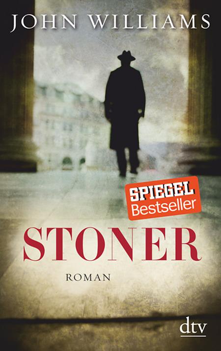 John Williams Stoner Roman»Ich habe mich in ihn verliebt.«anna Gavalda Stoner ist einer der großen vergessenen Romane der amerikanischen Literatur.