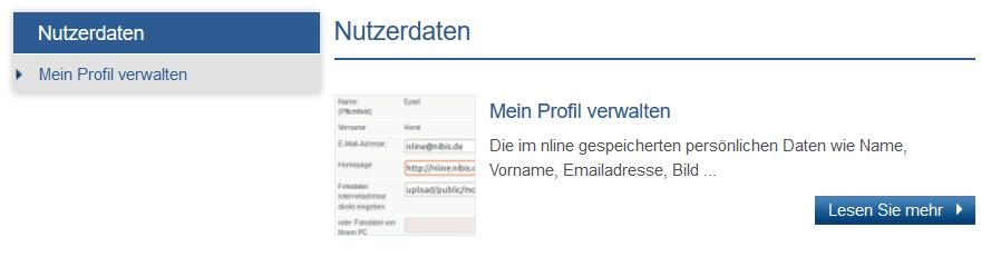 2. Eigene Nutzerdaten verwalten Unter dem Menüpunkt Nutzerdaten haben Sie die Möglichkeit Ihr Passwort zu ändern und eine E-Mail- Adresse zu hinterlegen.