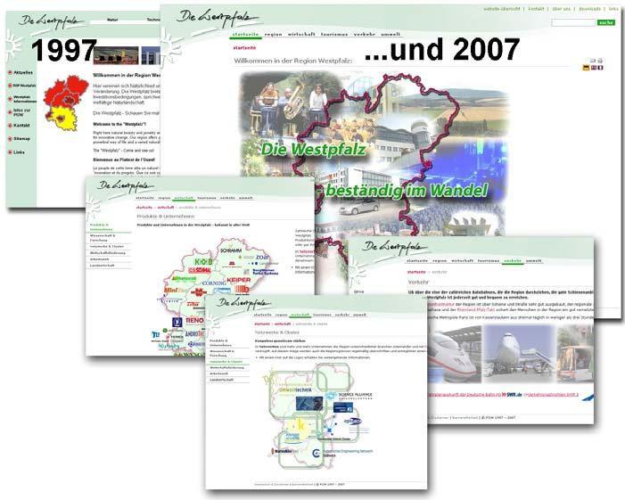 "Beständig im Wandel": Die Westpfalz 10 Jahre im Internet "Die Westpfalz - Beständig im Wandel" : mit diesem Slogan präsentiert sich die Region Westpfalz seit Juni 2007 mit einem neuen Auftritt im