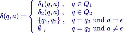 Abschluss unter Vereinigung Alternativer Beweis Gegeben seien nichtdeterministische endliche Automaten N 1 = (Q 1, Σ, δ 1, q 1, F 1 ) und N 2 = (Q 2, Σ, δ 2, q 2, F 2 ) Konstruktion von N =
