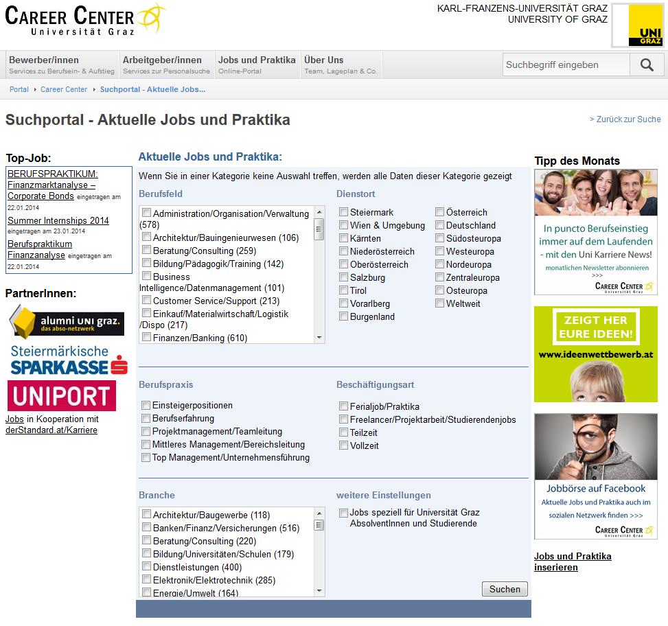 Online Job- und Praktikaportal Online-Inserat Stellenausschreibung Wir verlinken Ihre Ausschreibung als PDF-Dokument unter http://jobportal.uni-graz.