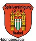 Aktuell Kader des Spieltags - Spvg 20 Brakel (1) (3) (4) (5) (7) (8) (9) (11) (13) (14) (15) (17) Alexander Fischer Felix Derenthal Philipp Werner