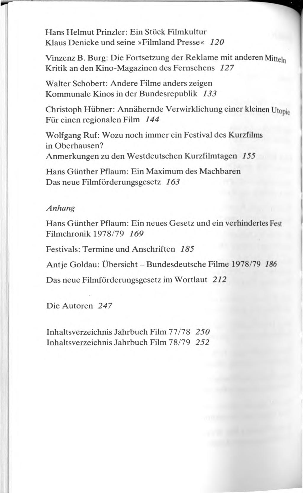 Hans Helmut Prinzler: Ein Stück Filmkultur Klaus Denicke und seine»filmland Presse«120 Vinzenz В.