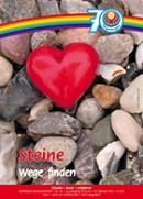 Steine - Wege finden Nummer 24 Dieses Heft enthält verschiedene Gedanken zum Symbol "Stein" und
