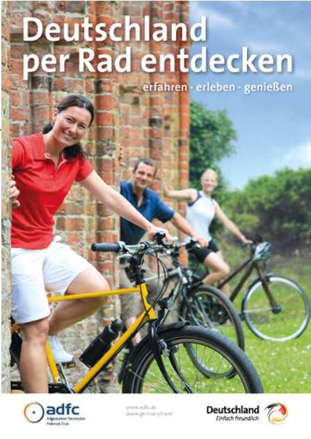 Deutschland per Rad entdecken Die Visitenkarte des deutschen Fahrradtourismus