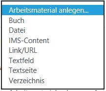 Nun können Sie Arbeitsmaterialien anlegen oder verändern.