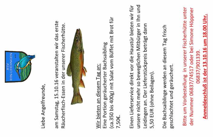 Wallerfangen - 22 - Ausgabe 39/2016 ASV Ihn-Leidingen e.v Liebe Angelfreunde, gerne möchten wir Euch über unser Fischen am 01.10.