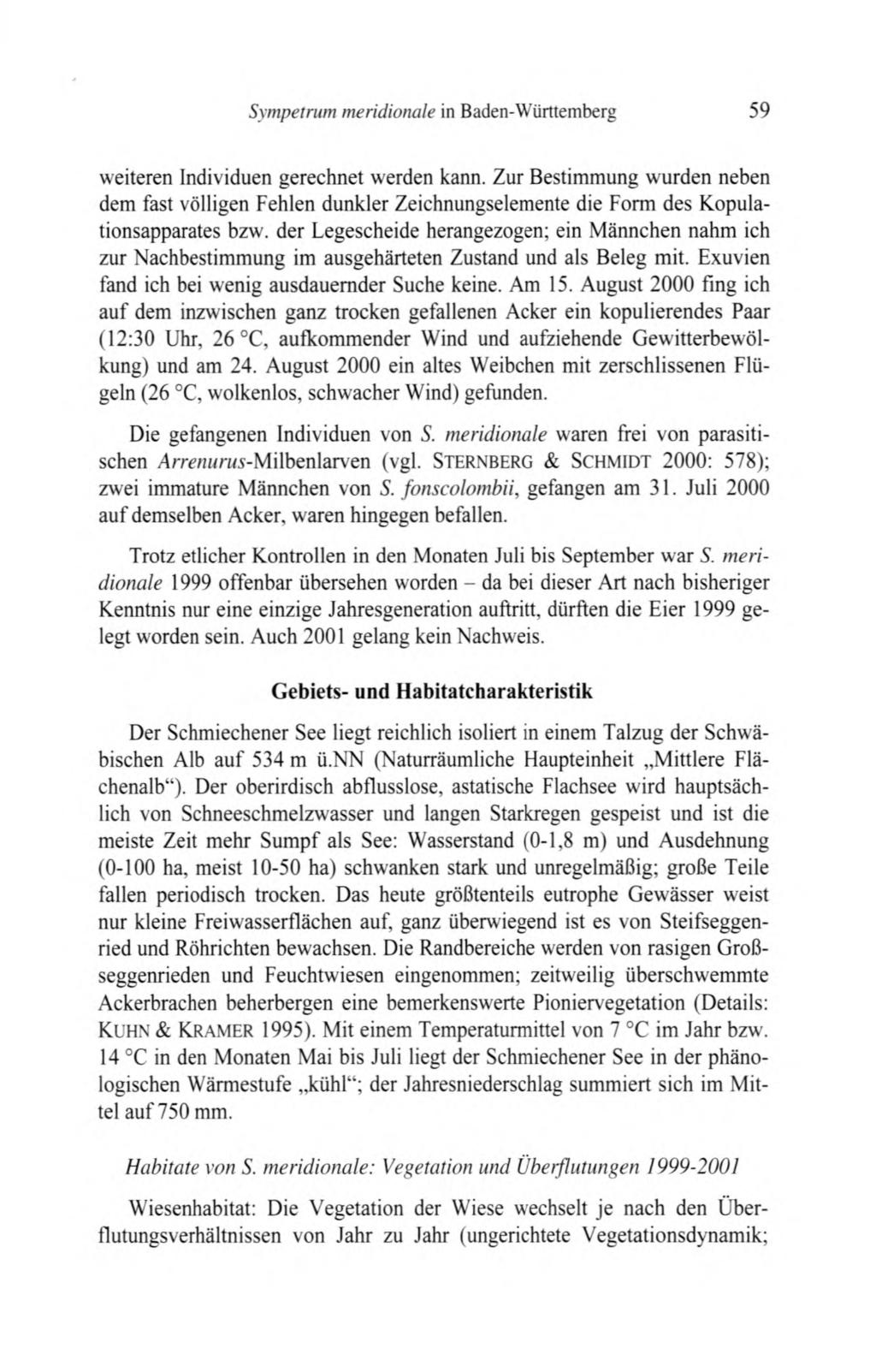 Sympetrum méridionale in Baden-Württemberg 59 weiteren Individuen gerechnet werden kann.