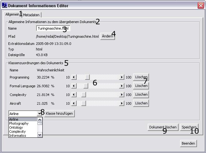 openfileselection(): Öffnet einen Dateiauswahldialog setlabels(): Setzt die Texte für die verschiedenen Buttons und Labels im Fenster diverse Getter und Setter Ergänzende Beschreibungen:
