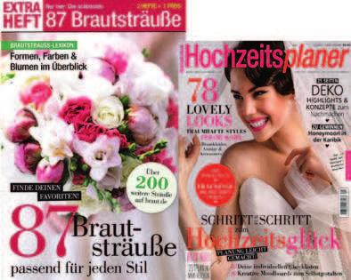 vierteljährlich HOCHZEITSPLANER HOCHZEITSPLANER offeriert seinen Lesern ein überstehendes Extra-Heft mit dem Special Brautsträuße auf 15 Seitem.