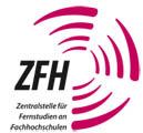 Press release Zentralstelle für Fernstudien an Fachhochschulen (ZFH) Dr. Margot Klinkner 05/13/2013 http://idw-online.