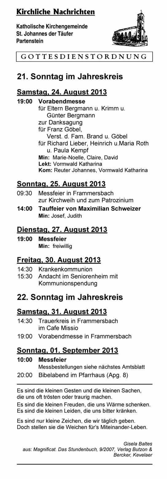 Kirchliche Nachrichten Evang.-Luth. Kirchengemeinde Partenstein Christuskirche 13. Sonntag nach Trinitatis, 25. August 2013 09.