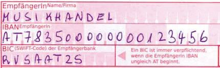 4 5 Tragen Sie hier Empfänger, IBAN (= International Bank Account Number: ist eine internationale, standardisierte Notation für Bankkontonummern) und BIC (dient zur weltweit