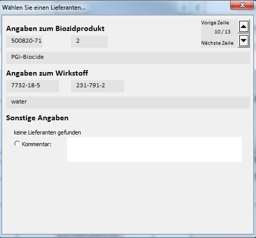 Wenn zu einer bestimmten Wirkstoff-Produktart-Kombination kein Lieferant gefunden wird, 10 sieht das Fenster wie in der Abbildung 8 aus.