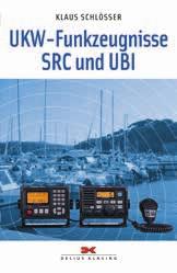 , in Mappe ISBN 978-3-88412-475-8 Allgemeines Funkbetriebszeugnis (LRC) 12 Frage- und