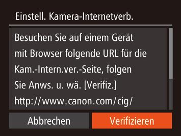 4 Wählen Sie [ ] aus. Wählen Sie mit den Tasten [ ][ ][ ][ ] die ption [ ] aus, und drücken Sie anschließend die Taste [ ]. 5 Wählen Sie [Verifizieren] aus.