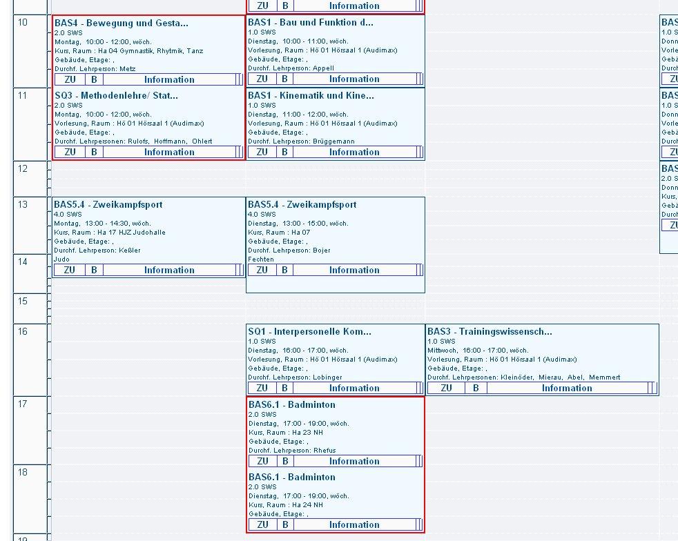 2. Bewerbungsphase Ab Beginn der zweiten Bewerbungsphase können Sie unter Meine Leistungen Übersicht oder direkt über ihren Stundenplan einsehen, zu welchen Veranstaltungen Sie zugelassen worden sind.