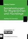 2009 Preis: 22,- ISBN: 978-3-940087-33-1 FH-Verlag 211 Georg Classen: "Sozialleistungen für