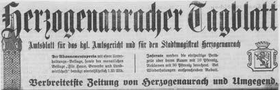 Im November 1898 erschien der Auracher Volksbote als Amtsblatt Herzogenaurachs, im Februar des Folgejahres umbenannt in Herzogenauracher Tagblatt.