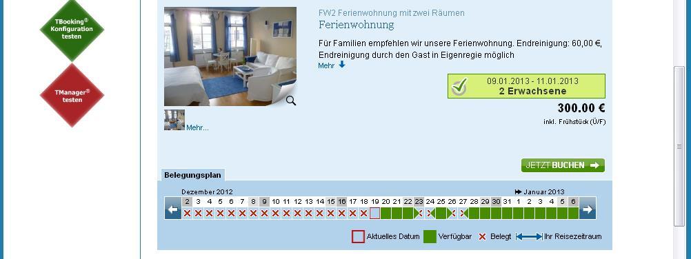 Dies erhöht die Chance, dass potentielle Gäste einen anderen Zeitraum buchen. Der Kalender kann an den Fuß der jeweiligen Kategorie eingeblendet werden. Bsp.