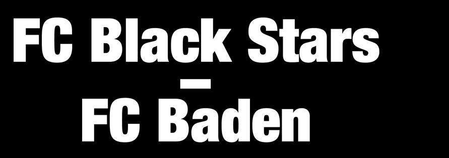 FC Black Stars Basel 197 Stadionzytig HATTRICK Offizielle Publikation des FC Black Stars Samstag, 5.