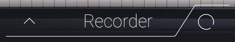 Recorder Die Recorder Funktion ermöglicht das Aufnehmen und Speichern des eigenen Spiels im internen Speicher des NV10 oder die Speicherung auf ein angeschlossenes USB-Speichermedium.
