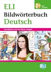 ELI Bildwörterbuch Deutsch - Junior Buch (80 Seiten, farbig) 9788881484355 Arbeitsheft (80 Seiten, s/w) 9788881485970 eli bildwörterbuch deutsch Anfänger - untere Mittelstufe - Grundstufe -