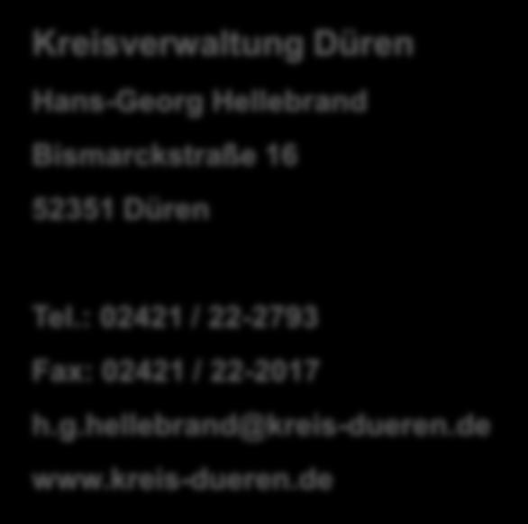 hellebrand@kreis-dueren.de www.kreis-dueren.de Tel.