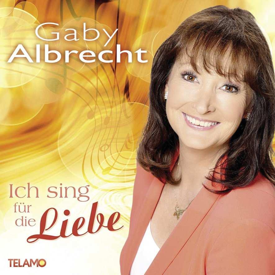Gaby Albrecht Telamo / Warner Music VÖ 4. Januar 2019 Ich sing für die Liebe 1. Liebe ist alles - 2. So schön dass wir uns wiederseh n - 3. Manchmal braucht man einfach Glück - 4.