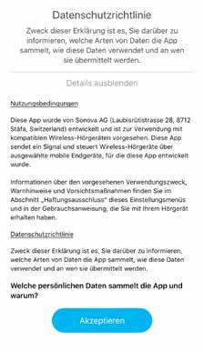 Datenschutzrichtlinien Die Datenschutzrichtlinien der App akzeptieren Um die Unitron Remote Plus App zu verwenden, müssen Sie die