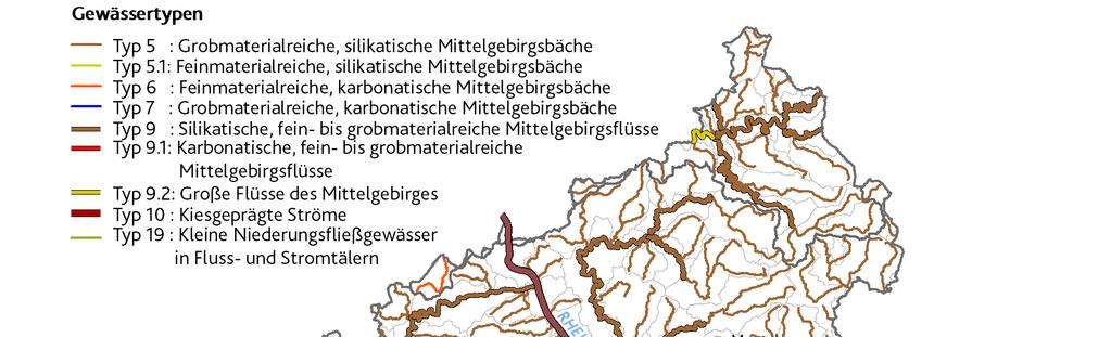 Bach- und Flusstypen in Rheinland-Pfalz 4 Bachtypen 4 Flusstypen + Rheinauegewässer Typ 5 grobmaterialreiche silikatische 3,1% 1,1% 3,4% 7,1% 11,7% 3,4%