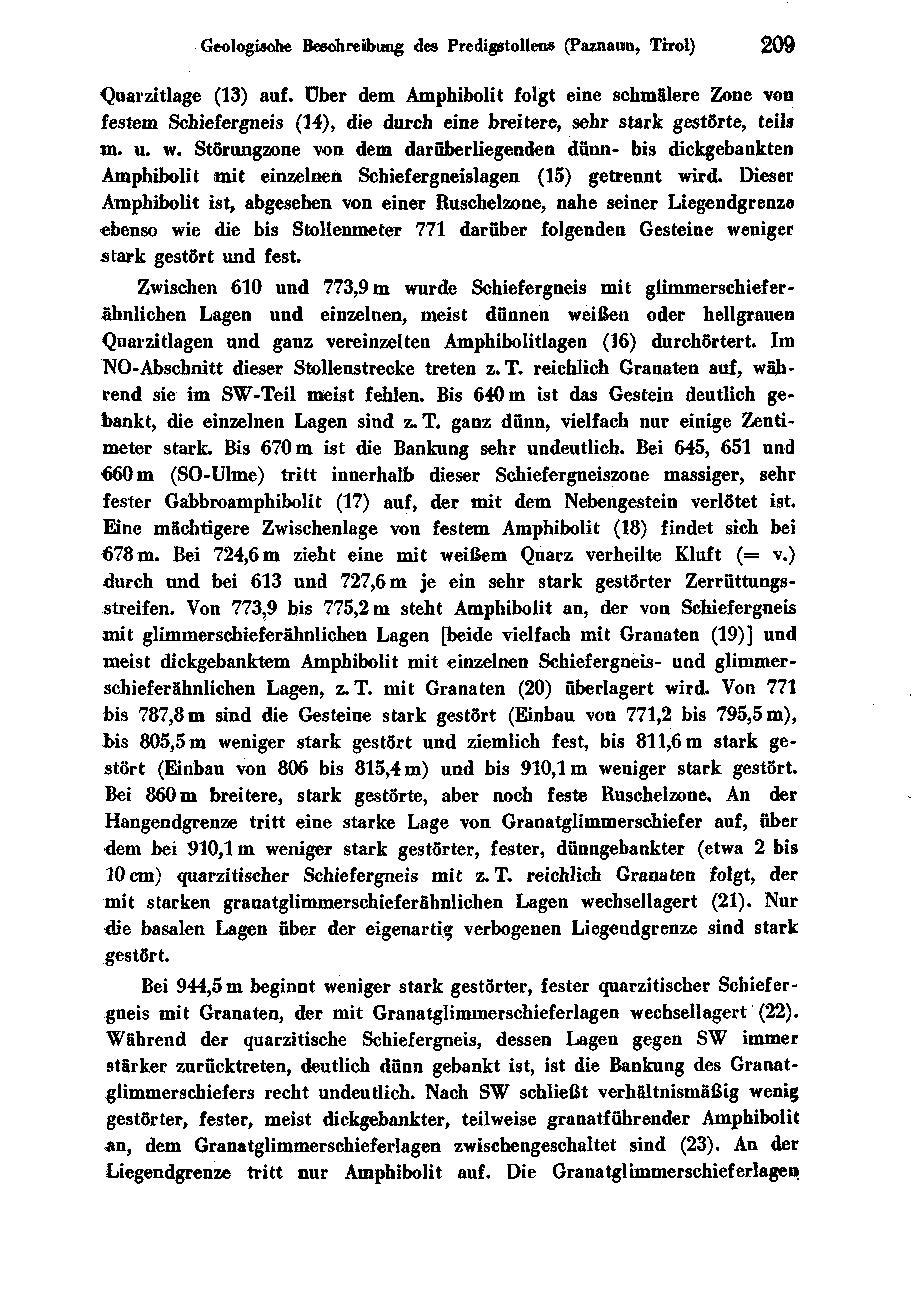 Geologische Beschreibung des Predigstollens (Paznaun, Tirol) 209 Quarzitlage (13) auf.