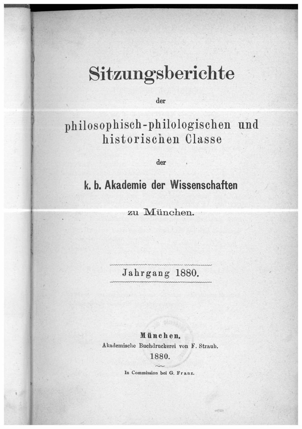 Sitzungsberichte der philosophisch-philologischen und historischen Classe der k. b.