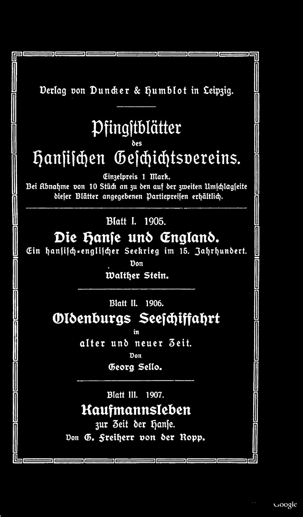 1905. Die Qanfe un6 Cnglanö. (Ein I)an ija^-englt c^er Seekrieg im 15. 3 M a un &* r *- Don tdalttjer Stein. Blatt II. 1906.