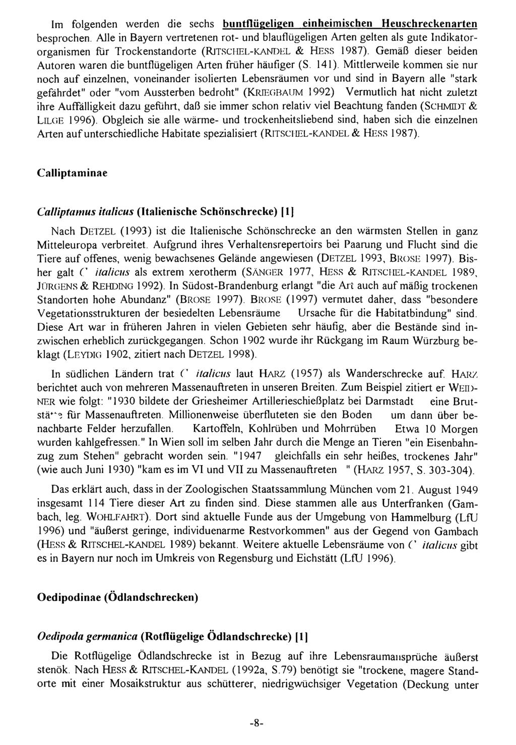 Im folgenden werden Naturforsch. die sechs Ges. Augsburg; buntflügeligen download unter www.biologiezentrum.at einheimischen Heuschreckenarten besprochen.