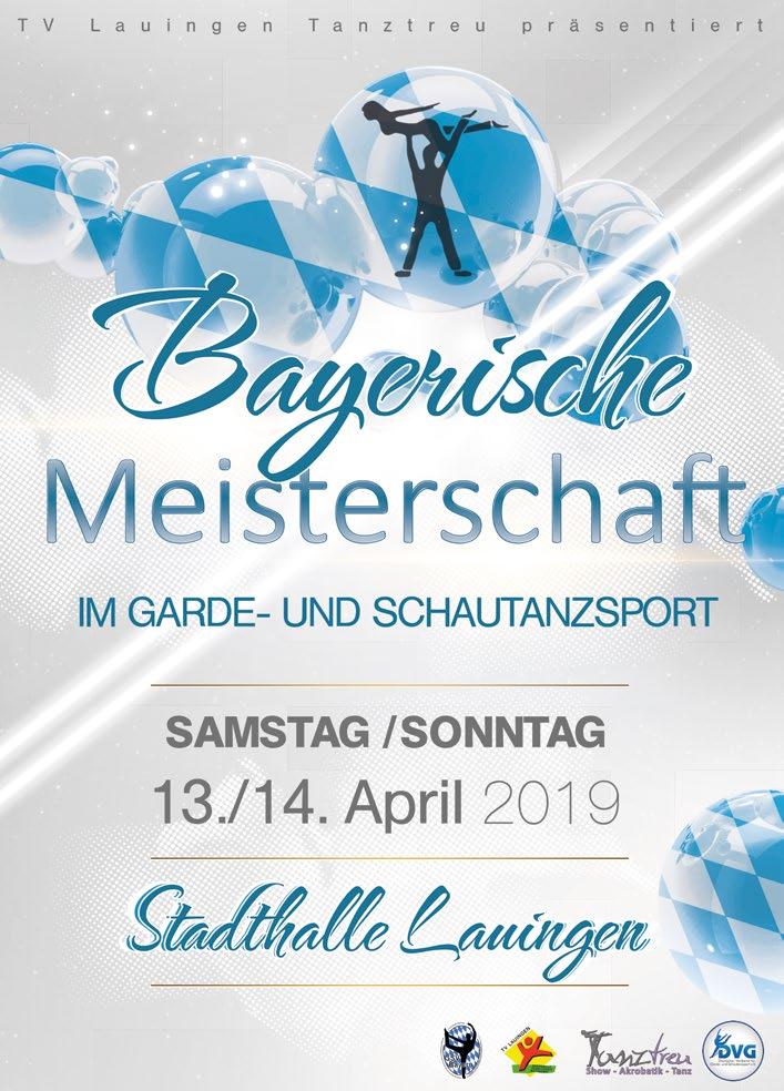 und 14. April präsentiert sich die Stadthalle Lauingen in weiß-blauen Farben und bietet somit einen würdevollen Rahmen zur Ehrung der neuen Bayerischen Meister.