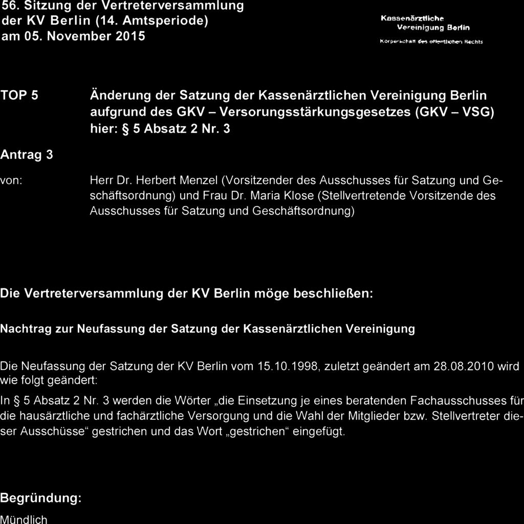 der KV Berlin (14. Amtsperiode) am 05. November 2015 Kasseneraliche Vereinigung Berlin 692.