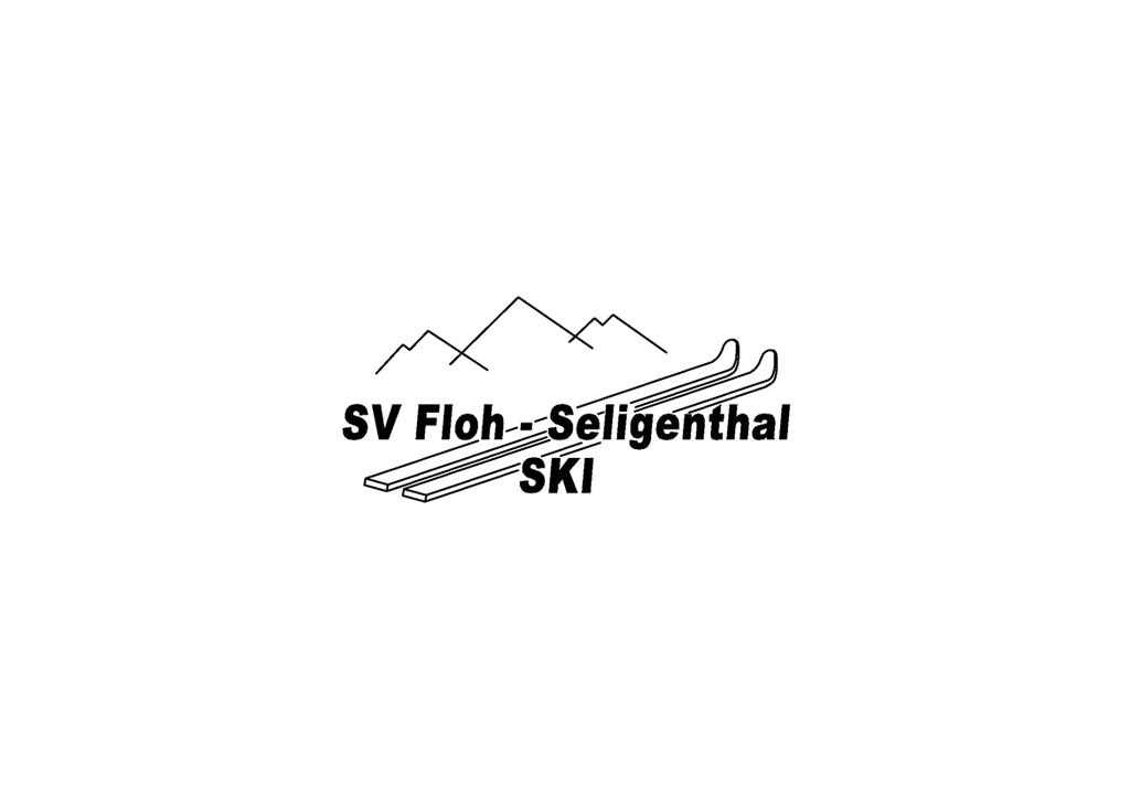 SV Floh-Seligenthal / Abt. Ski Informationen 68. Höhnberglauf Skilanglauf U7 - Senioren - klassische Technik 3. THÜRINGER LANGLAUF CUP U12-U15 am Sonntag, 27.