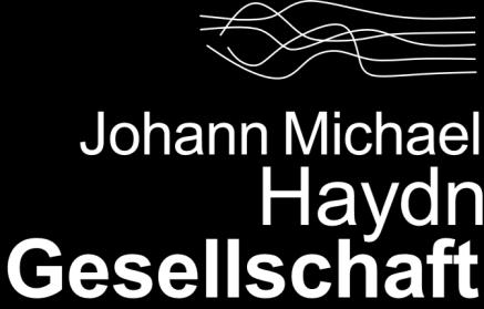 Salzburg www.michaelhaydn.com Anmeldeschluss: Freitag, 21. Juni 2019 Preise: 1. Preis: 7.000, (Michael-Haydn-Preis) 2. Preis: 2.