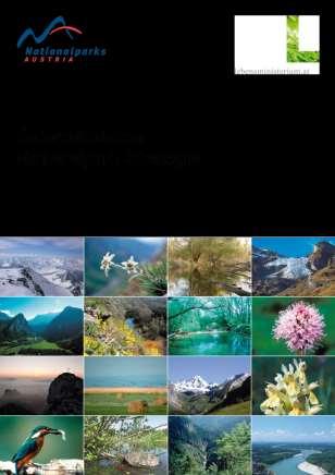 Österreichische Nationalpark-Strategie (2010) Handlungsbereich Schutz der Biodiversität Ziel: Den Verhältnissen