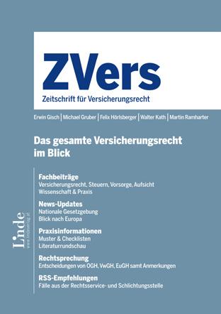 1. Jahrgang 2019 Kurzbeschreibung Die ZVers Zeitschrift für Versicherungsrecht informiert über alle wichtigen Bereiche des Versicherungsrechts inklusive steuerlicher und ökonomischer Aspekte.