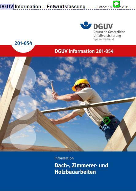 DGUV-I 201-054 Dach-,Zimmerer- und Holzbauarbeiten