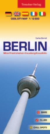 Berlin Stadtplan Cool City Map 1:12 000 Fünfsprachige Hauptstadtkarte Top Highlights, Szene-Tipps, Clubs, Bars, S- und U-Bahnplan Handliches Format 8,5 x 23,7 cm 3.