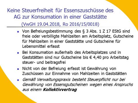 4.7.9 Judikat VwGH: Keine Steuerfreiheit für Essenszuschüsse des AG zur Konsumation in einer Gaststätte 3 Abs 1 Z 17 EStG, Rz 93 LStR 2002 VwGH 19.04.