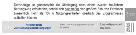 2015 Entsprechend der LBO können Rettungswege sowohl baulich als auch über die Rettungsgeräte der Feuerwehr sichergestellt werden.