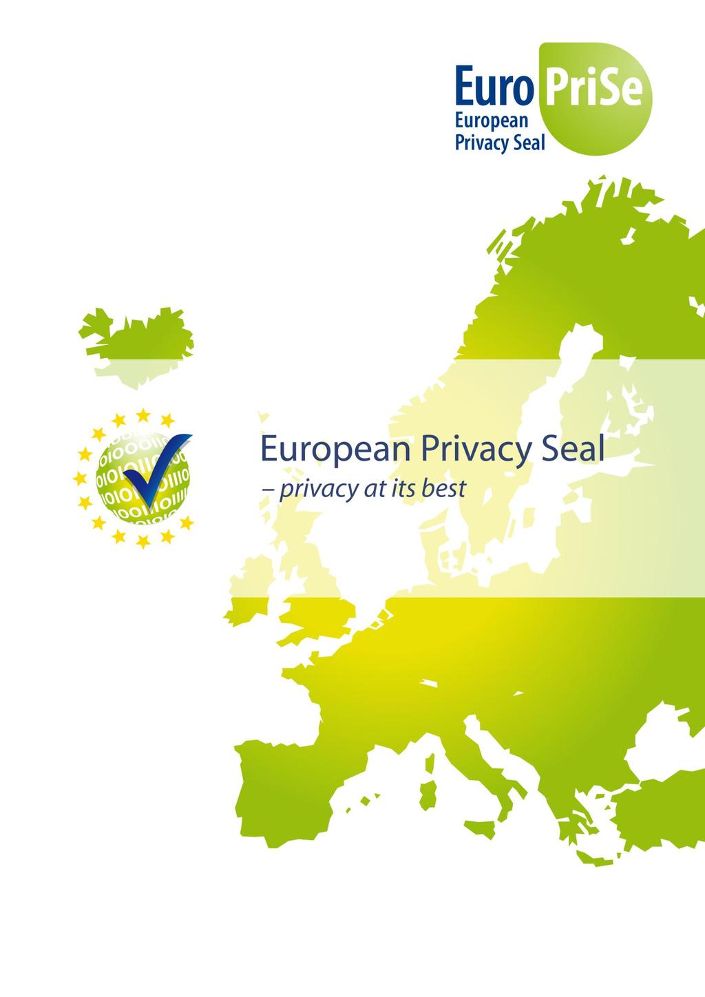 European Privacy Seal EuroPriSe Criteria for the certification of IT products and